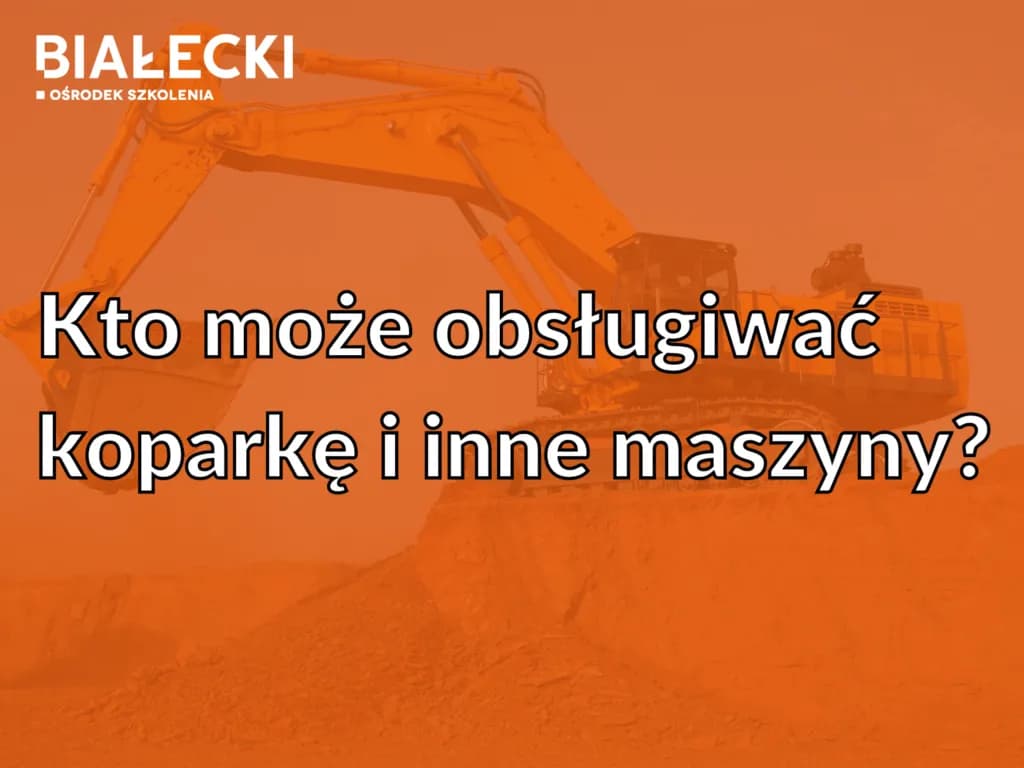 Jakie prawo jazdy na koparkę? Poznaj kluczowe wymagania i uprawnienia
